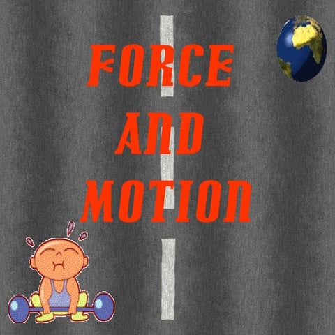 Force & motion