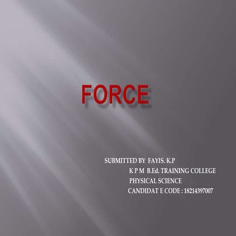 Force ppt | PPTX