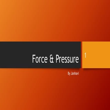 Force & pressure