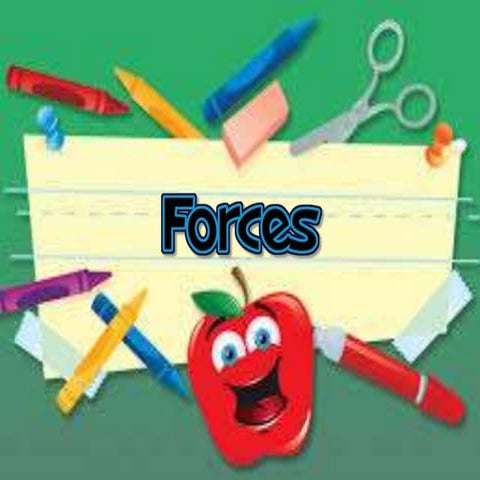 Forces