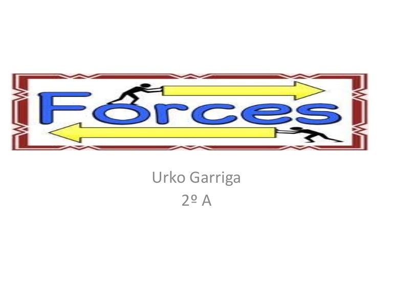 Forces