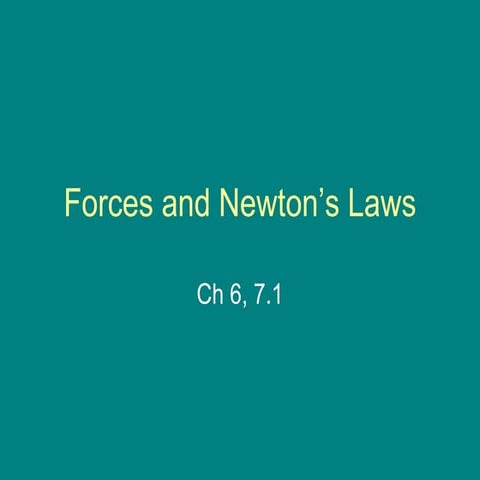 Forces and newton’s laws