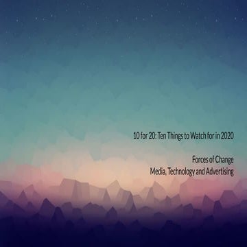 Forces of Change-10 for 20 Things to Watch in 2020