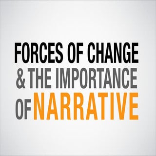 Forces of Change & The Importance o...