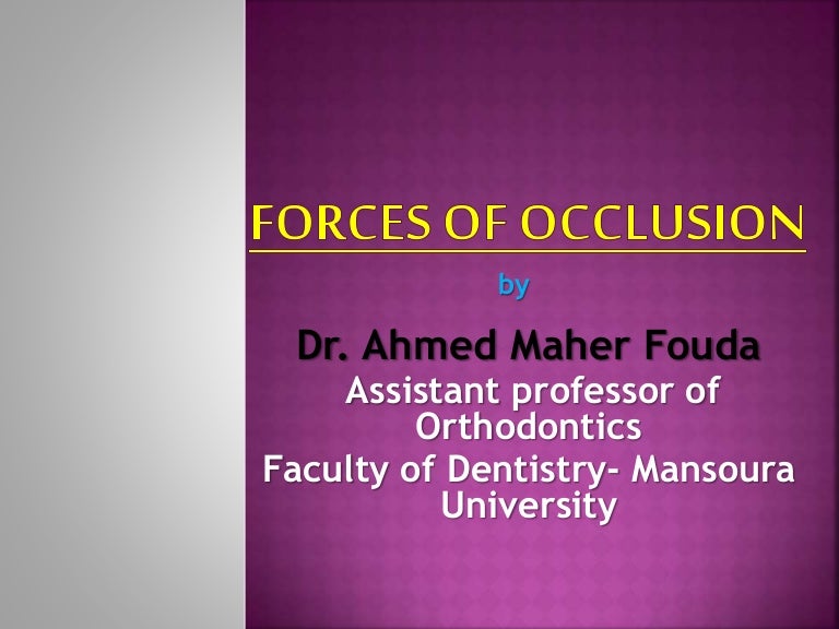 Forces of occlusion.ppt