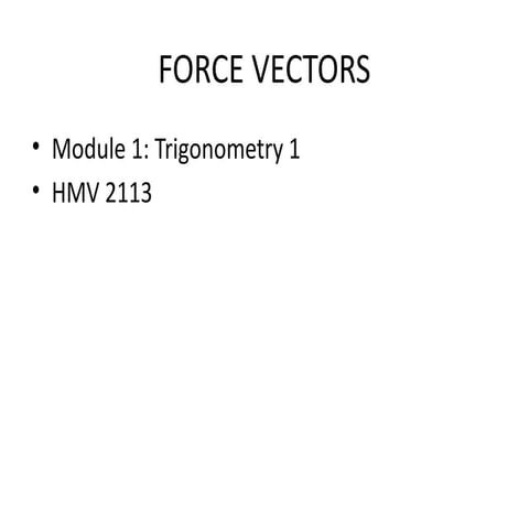 forcevectors for engineering analysis 11 | PPTX