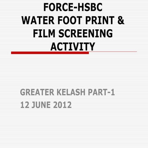 Force water footprint & film screening g.k 1