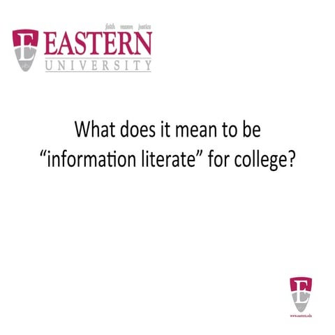 Information Literacy for College