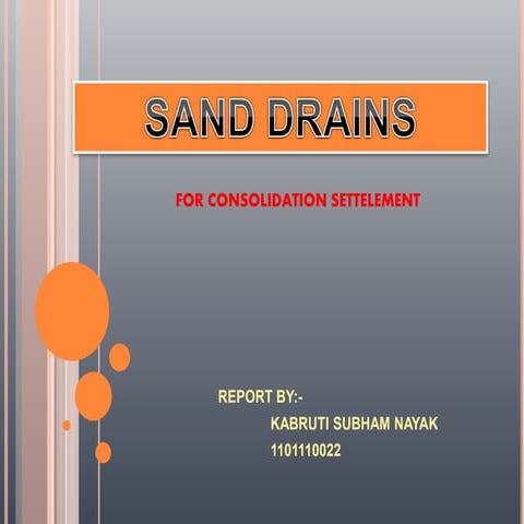 sand drain for consolidation settlement