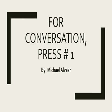 For conversation, press 1