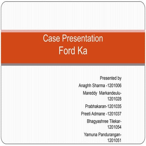 Ford   case presentation