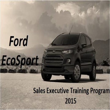 Sales Executive Training Program for Ford Ecosport