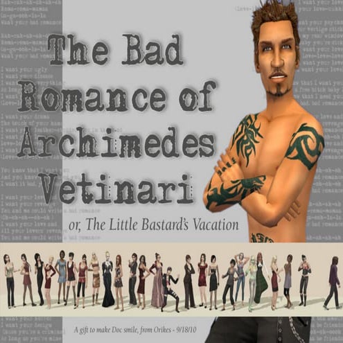 The Bad Romance of Archimedes Vetinari