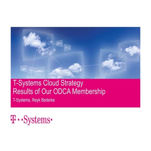 Forecast 2014: ODCA Board Best Practice: T-Systems