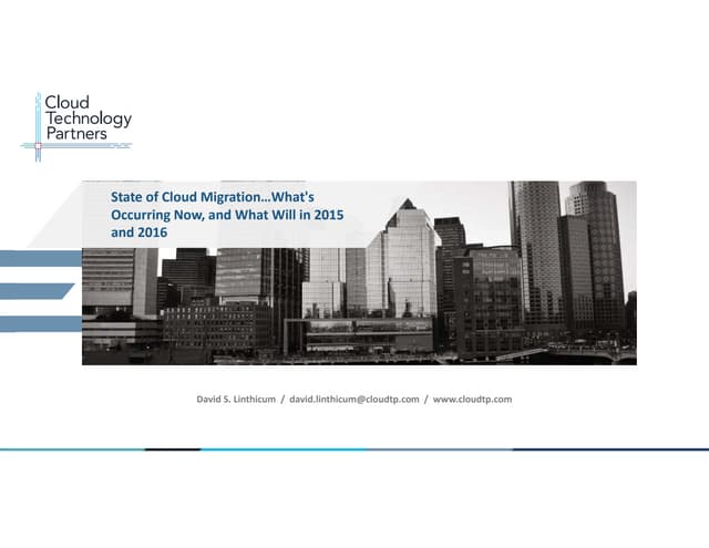 Forecast 2014 Keynote: State of Cloud Migration…What's Occurring Now, and Wha...