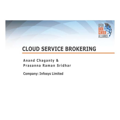Forecast 2014: Cloud Service Brokering