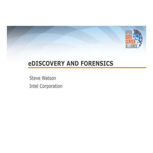 Forecast 2014: eDiscovery and Forensics 