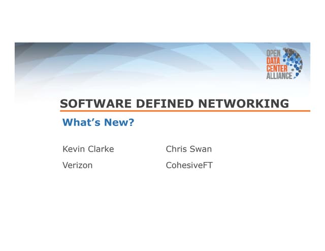 Forecast 2014: Software Defined Networking - What's New? 