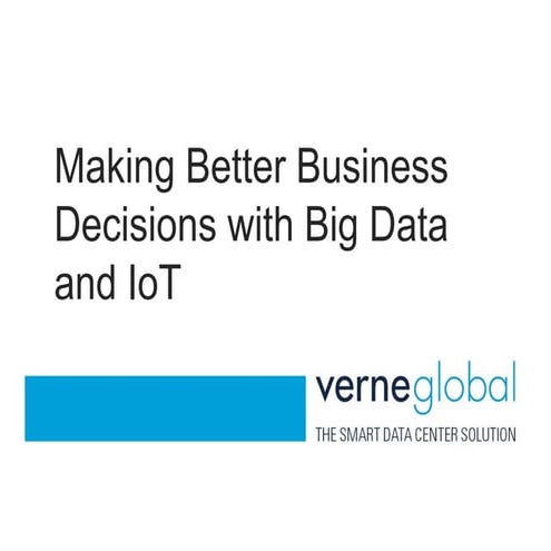 Forecast 2014: Making Better Business Decisions with Big Data and IoT