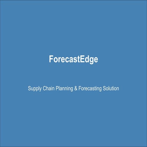 forecastedge forecasting presentation Slide Deck | PDF