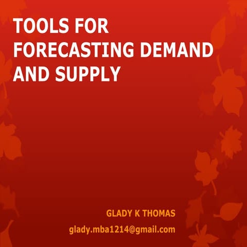 tools for Forecasting demand and supply