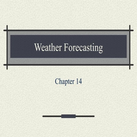 Weather forecasting | PPTX
