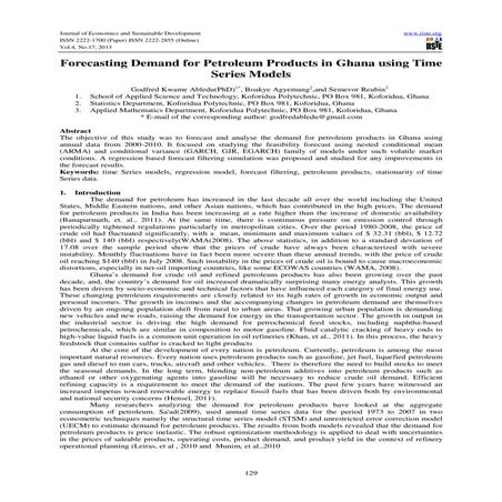Forecasting demand for petroleum products in ghana using time series models