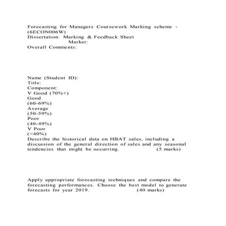 Forecasting for Managers Coursework Marking scheme - (6ECON006W)Di
