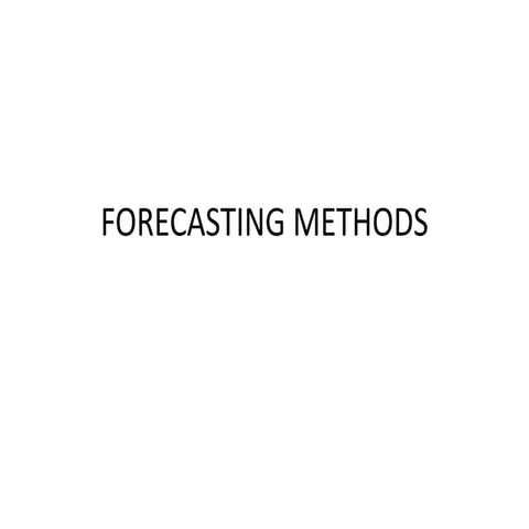 FORECASTING METHODS.pptx