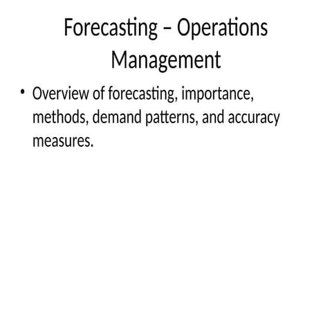 Forecasting -Operation management presentation | PPTX
