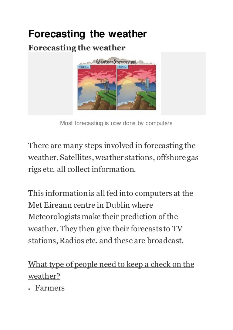 Forecasting the weather
