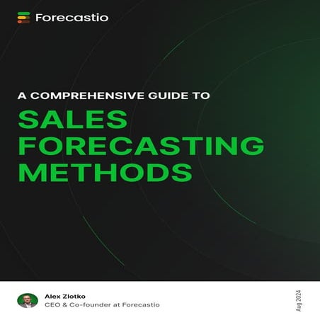 Forecastio guide - Sales Forecasting Methods.pdf