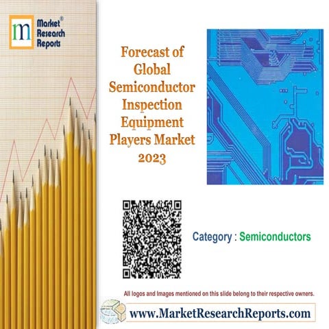 Forecast of Global Semiconductor Inspection Equipment Players Market 2023