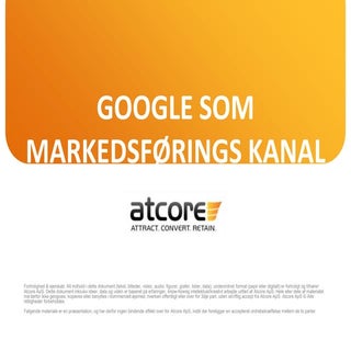 Google som Markedsførings kanal 2010