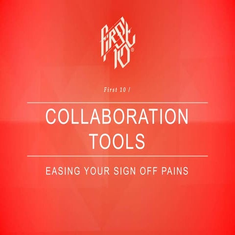 Collaboration Tools: Ease your sign-off pains