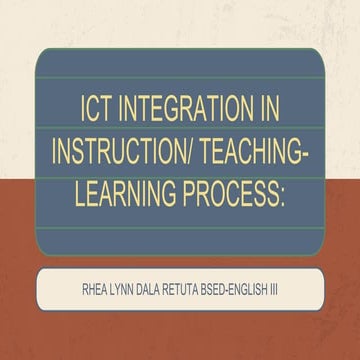 ICT Integration in INSTRUCTION 