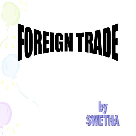 Foreign Trade