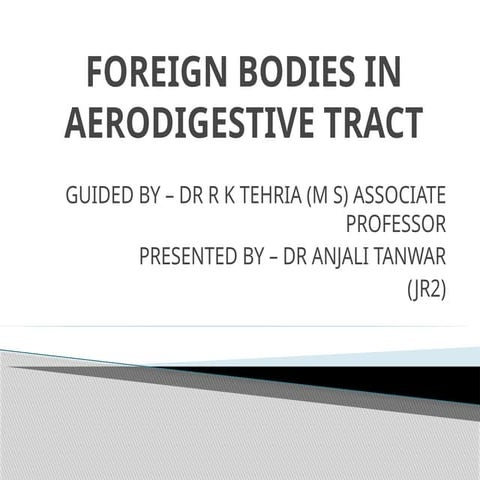 Foreign Body In Children | PPT