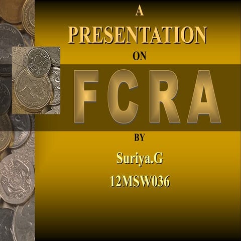 Foreign contribution regulation act