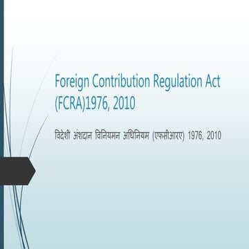 Foreign Contribution Regulation Act (FCRA)1976.pptx