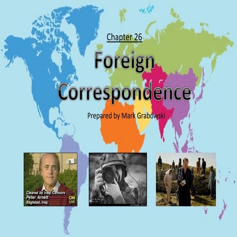Foreign Correspondents & International Reporting