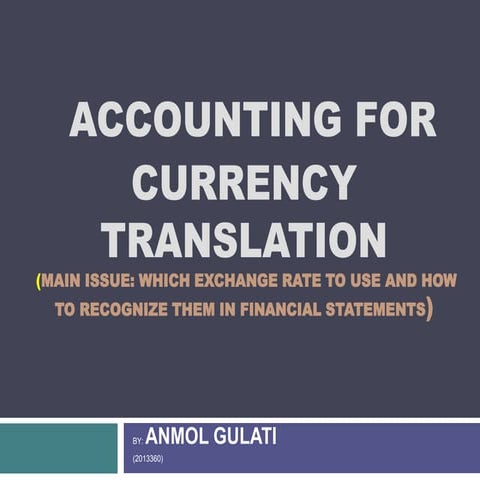 Foreign currency translation