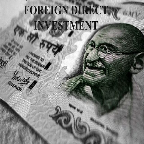 Foreign direct investment