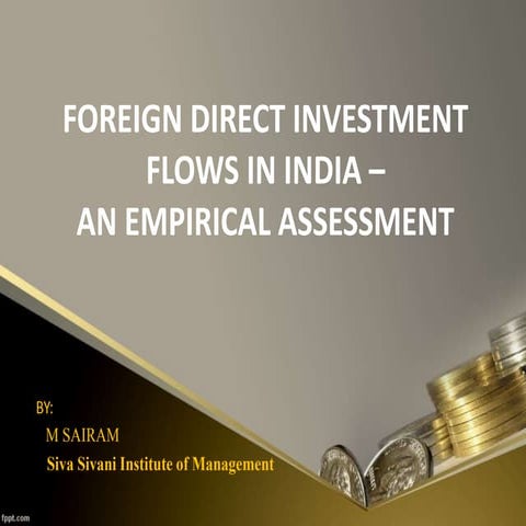 FDI flows in India | PPTX