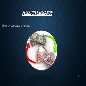 Currency Exchange and it's fundamentals.pptx