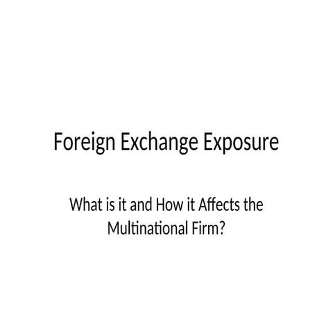 Foreign Exchange Exposunnnnnnnnnnnre.ppt