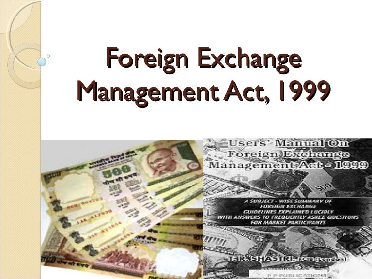 Foreign Exchange Management Act 1999