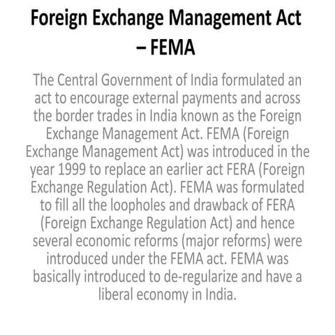 Foreign Exchange Management Act – FEMA.pptx