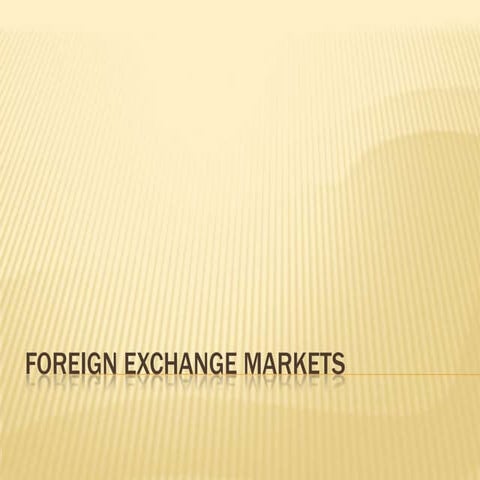 Foreign exchange markets