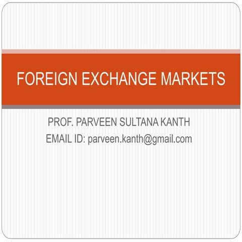 Foreign exchange markets 